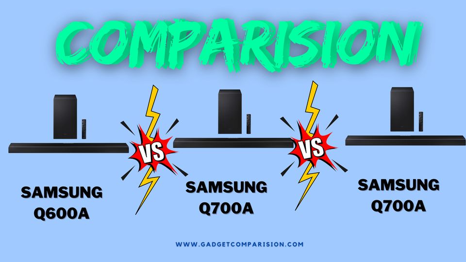 Samsung HW-Q600A vs HW-Q700A vs HW-Q800A Soundbar