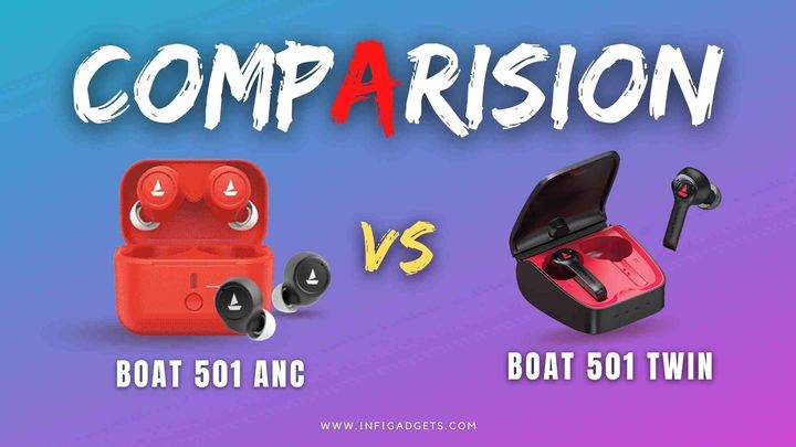 Compare Boat Airdopes 501 ANC Review, Sound Quality, Pros And Cons